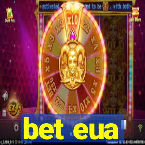 bet eua