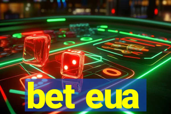 bet eua