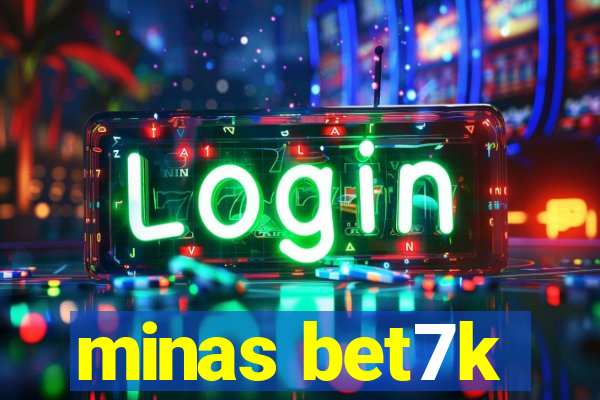 minas bet7k