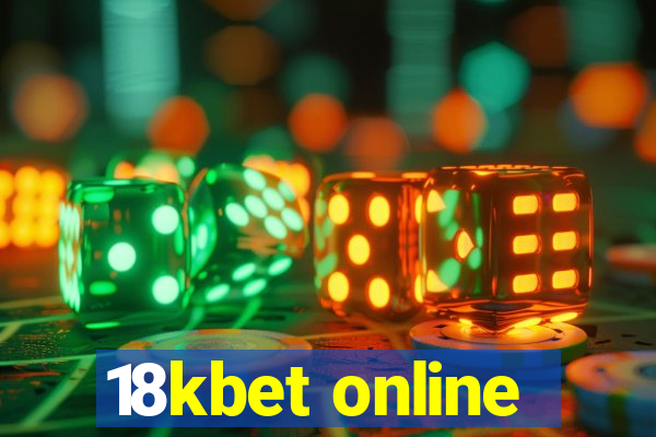 18kbet online