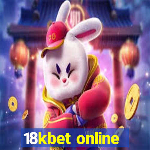 18kbet online