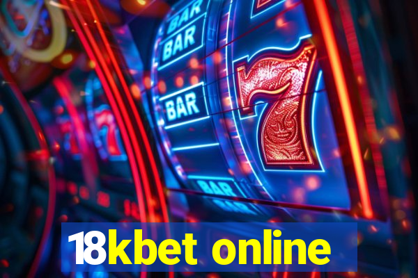 18kbet online