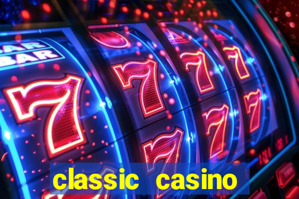 classic casino slots games