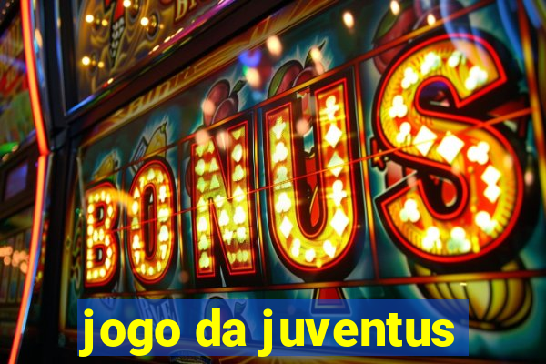 jogo da juventus