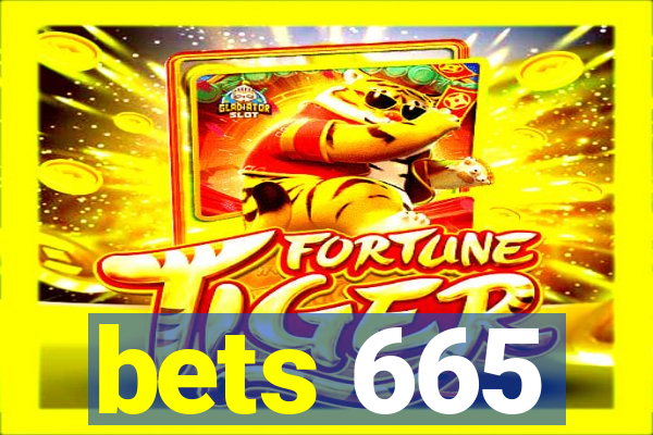 bets 665