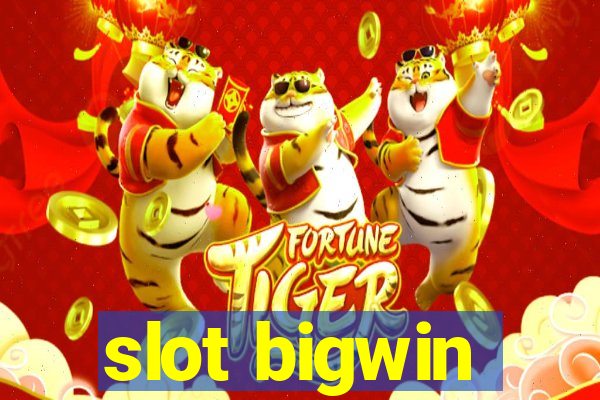 slot bigwin