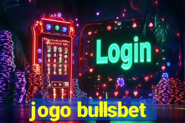 jogo bullsbet