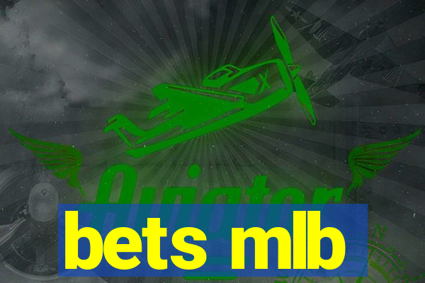 bets mlb