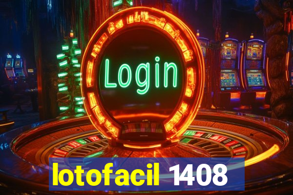 lotofacil 1408