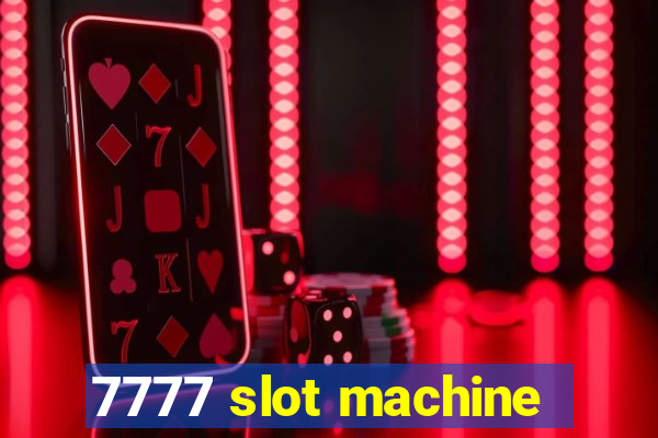 7777 slot machine