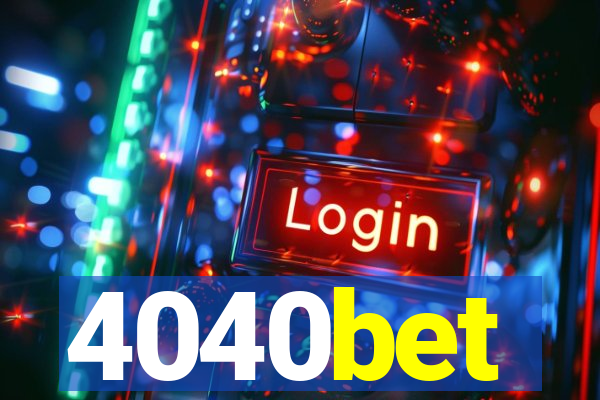 4040bet