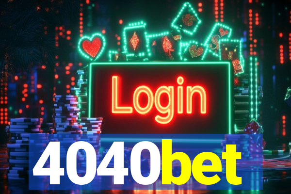 4040bet