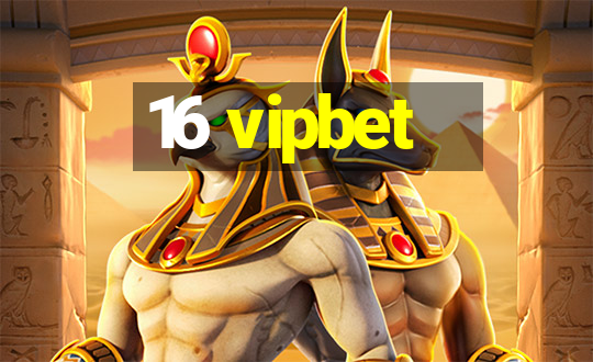 16 vipbet