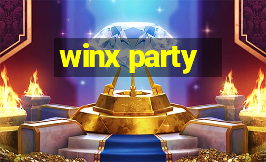 winx party