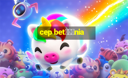 cep bet锟冿劲nia