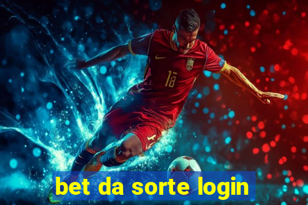 bet da sorte login