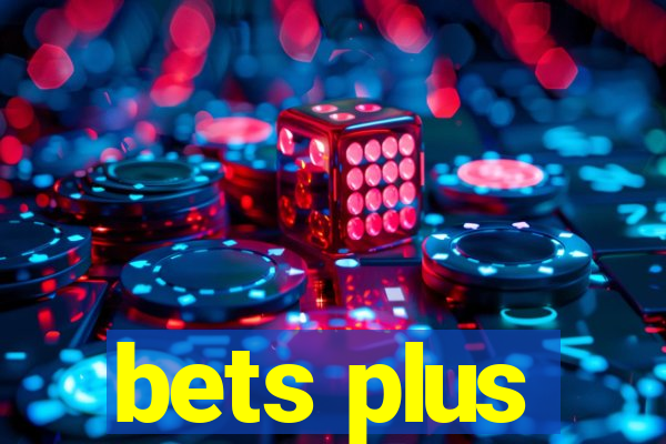 bets plus