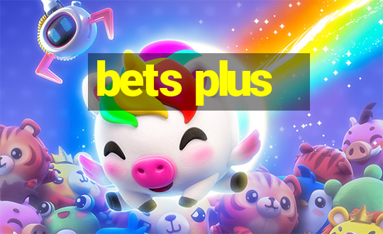 bets plus