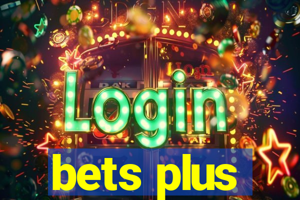 bets plus