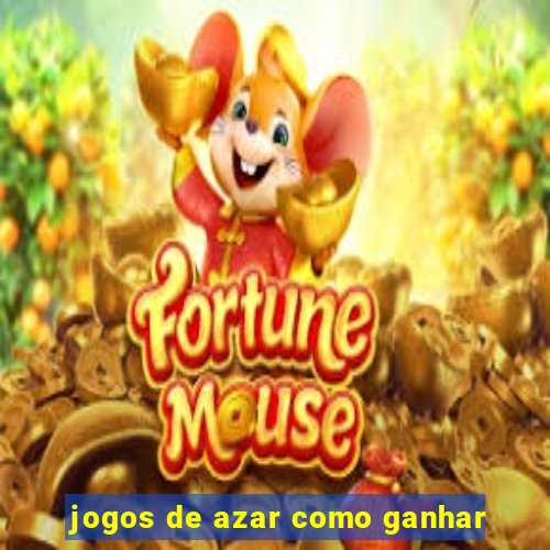 jogos de azar como ganhar