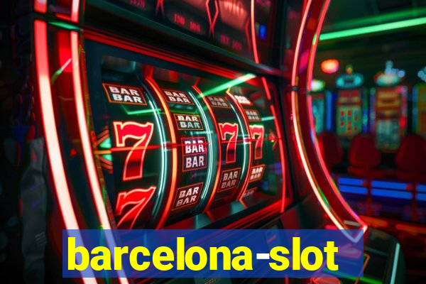 barcelona-slot