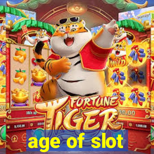 age of slot