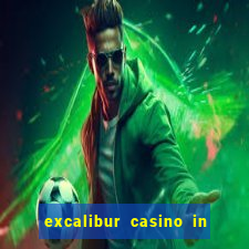 excalibur casino in las vegas