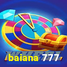 baiana 777