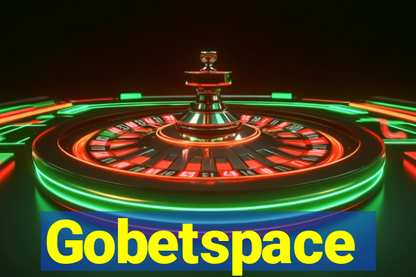 Gobetspace