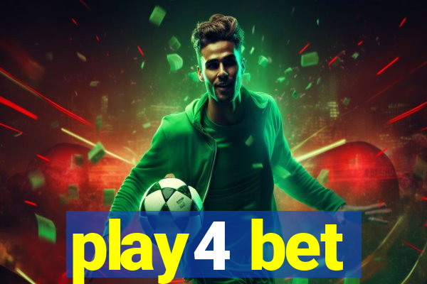 play4 bet