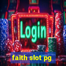 faith slot pg