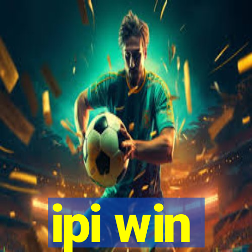 ipi win