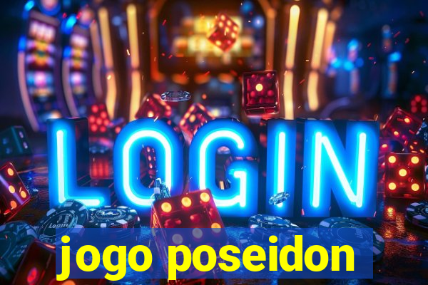 jogo poseidon