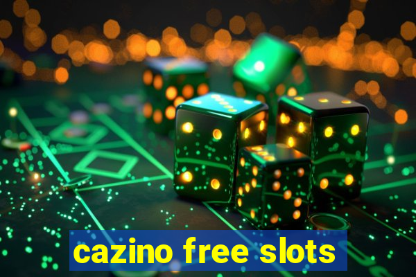 cazino free slots