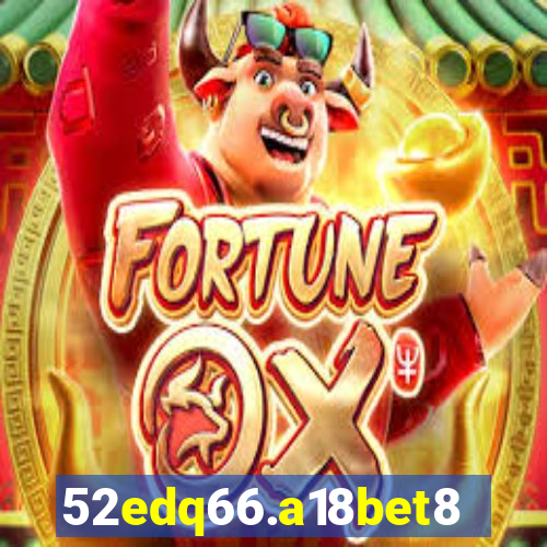 52edq66.a18bet8.com