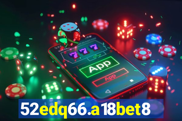 52edq66.a18bet8.com