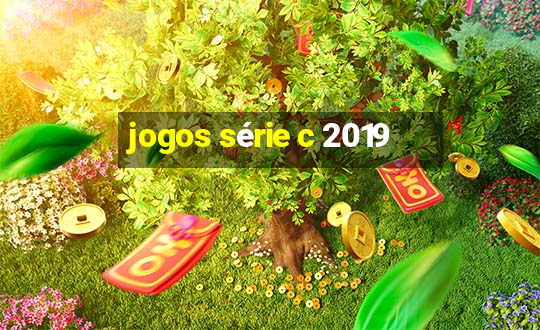 jogos série c 2019