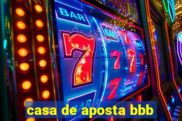 casa de aposta bbb