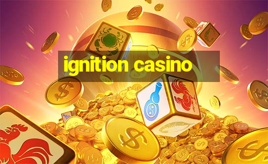 ignition casino