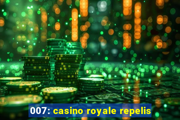 007: casino royale repelis