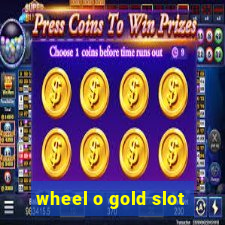 wheel o gold slot