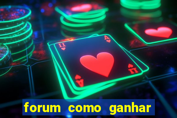 forum como ganhar na loteria