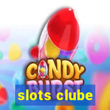 slots clube