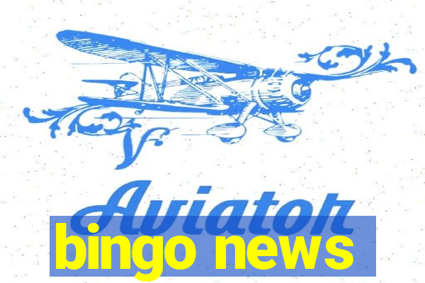 bingo news