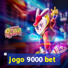 jogo 9000 bet