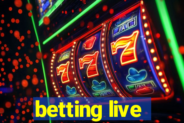 betting live