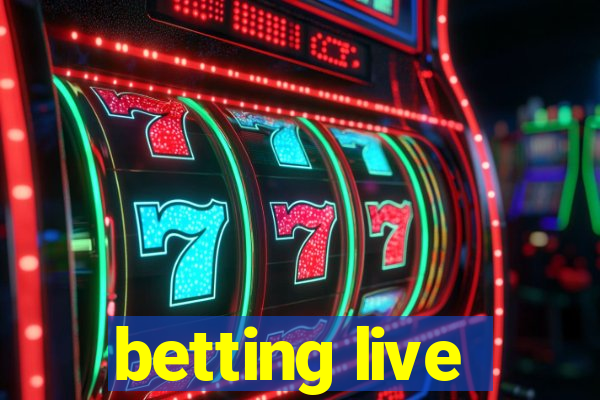 betting live