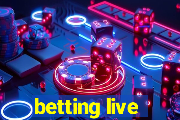 betting live