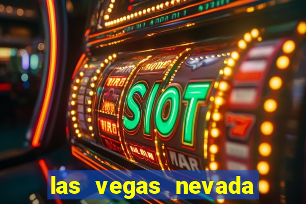 las vegas nevada hotels and casinos