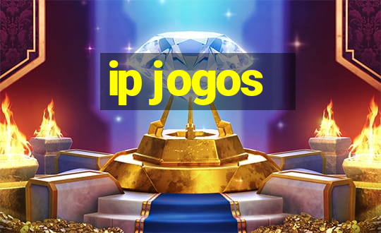 ip jogos